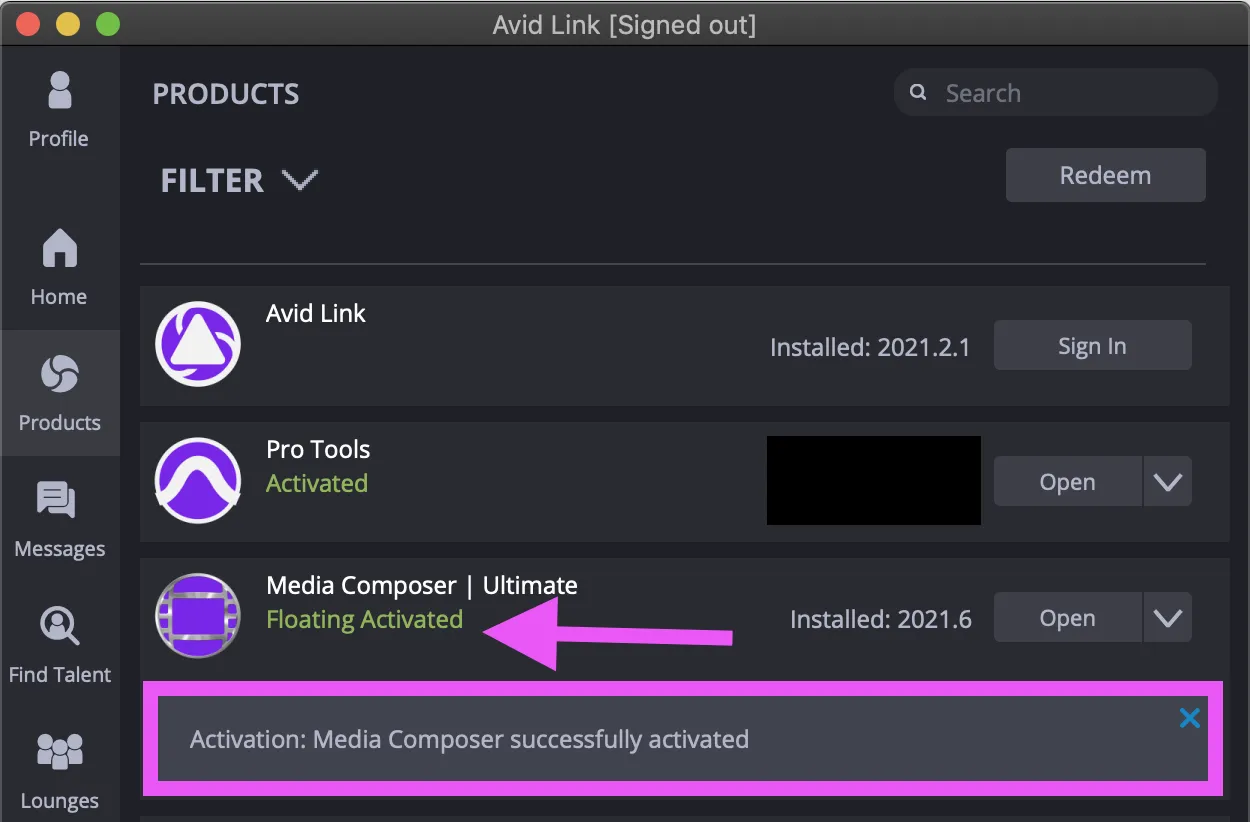 Avid Media Composer will now be licensed and ready to launch.